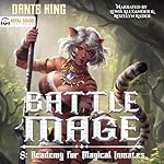 Cover of Battle Mage 8: Academy for Magical Inmates