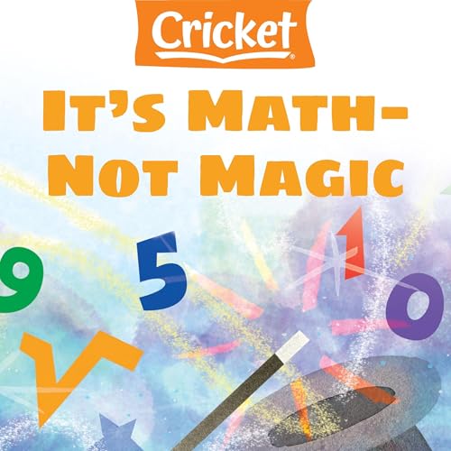 It's Math&amp;mdash;Not Magic! by Linda O. George episode artwork