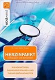 Herzinfarkt vorbeugen und behandeln - Risikofaktoren, Diagnoseverfahren und Therapiemöglichkeiten - Stefan Zieger 