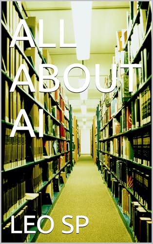 ALL ABOUT AI