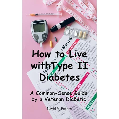 How to Live with Diabetes Audiolibro Por David V. Peters arte de portada