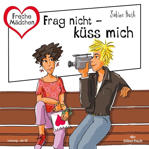 Frag nicht &ndash; k&uuml;ss mich Audiolivro Por Sabine Both capa