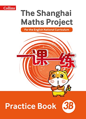 Shanghai Maths – The Shanghai Maths Project Practice Book 3B