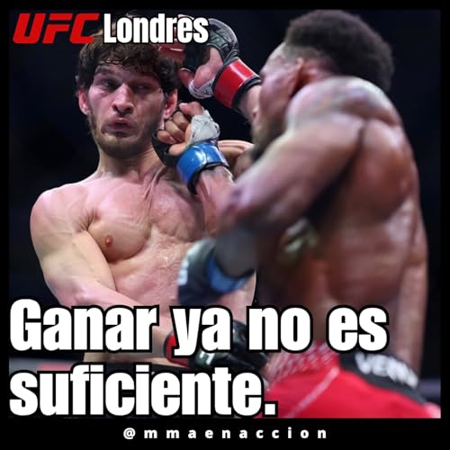 542 UFC Londres Evloev vs Murphy - Ganar ya no es suficiente