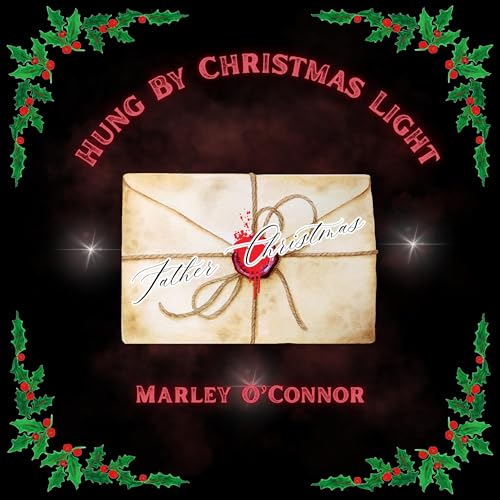 Hung by Christmas Light cover art
