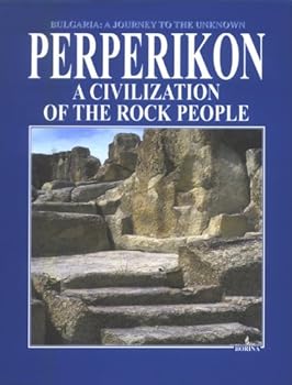 Hardcover Perperikon: A Civilization of the Rock People Book