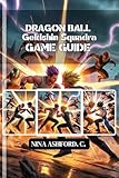goku black dragon ball z  Dragon Ball: Gekishin Squadra Game Guide: Unlockables, and Winning Tactics for Every Player Level (English Edition)