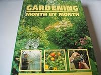 GARDENING MONTH-BY-MONTH 1851525327 Book Cover