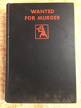 Hardcover Wanted for Murder: The Further Adventures of Simon Templar Book
