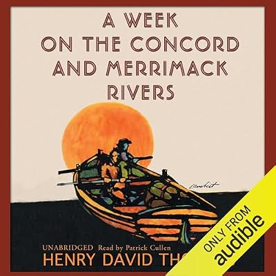 A Week on the Concord and Merrimack Rivers