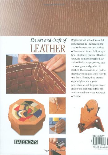 The Art and Craft of Leather: Leatherworking tools and techniques explained in detail