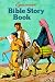 Egermeie's Bible Story Book