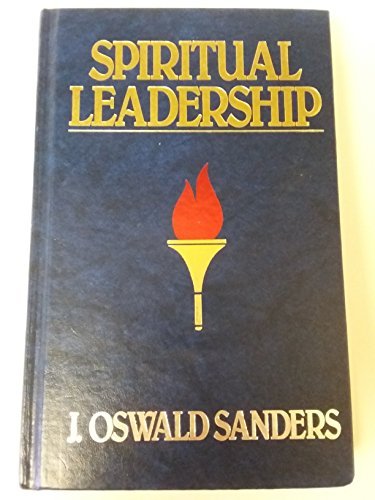 Spiritual Leadership by Oswald Sanders (1986-08... B01K3IZGPM Book Cover