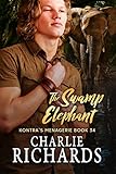 The Swamp Elephant (Kontra's Menagerie Book 34) (English Edition)