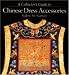 A Collector's Guide to Chinese Dress Accessories