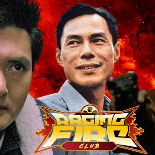Raging Fire Club, Episode 22 : City On Fire & Carri&egrave;re de Ringo Lam ( Avec Sebastien Lecocq)