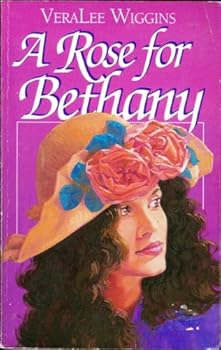 Paperback A Rose for Bethany Book