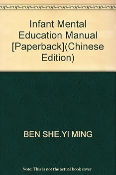 Paperback Infant Mental Education Manual [Paperback](Chinese Edition) [Chinese] Book