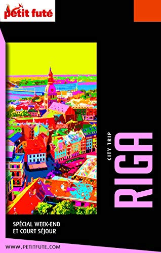 Télécharger RIGA CITY TRIP 2020 City trip Petit Futé PDF
