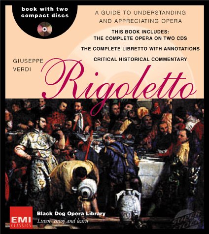 Rigoletto (Black Dog Opera Library) (English and Italian Edition)