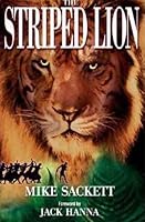 The Striped Lion 0972323503 Book Cover