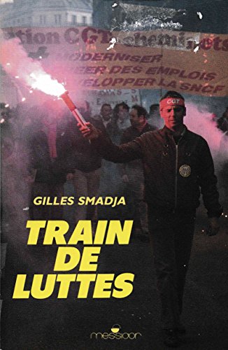 Train de luttes