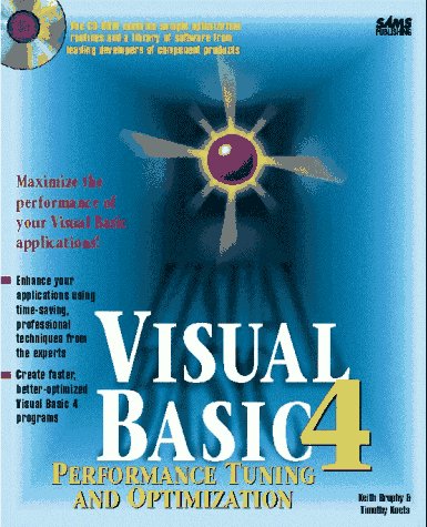 Visual Basic 4: Performance Tuning and Optimization: Brophy, Keith ...