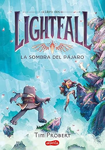 Lightfall: La sombra del pájaro (Libro 2) -Un cómic de fantasía y aventuras que lo tiene todo (HarperKids), versión en español: (Lightfall 2: The Shadow of the Bird - Spanish Edition) | Ya disponible en tu tienda friki favorita! En mundofriki.es!