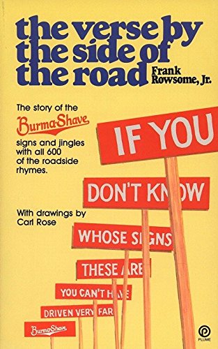 Verse By The Side Of The Road: The Story Of The Burma-Shave Signs And Jingles #TOP12