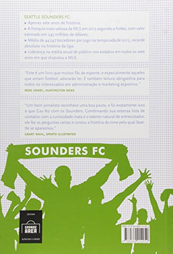 Soccer: Sucesso Em Seattle: Como O Seattle Sounders FC Se Tornou A Franquia Mais Bem-sucedida Da His