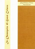 In Ossequio Di Gesu Cristo: Dieci Conferenze Sull Vita Carmelitana 8872880521 Book Cover