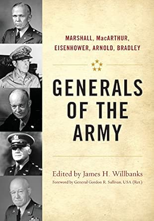 Generals of the Army: Marshall, MacArthur, Eisenhower, Arnold, Bradley book cover