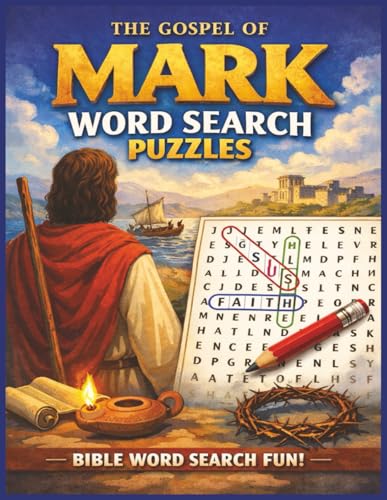 The Gospel of Mark Word Search Puzzles: Word Search Puzzle Book | 8.5x11 in. | For Kids and Adults of All Ages! | Large Print | Easy To Read! (The Four Gospels Word Search Puzzle Books) image 2