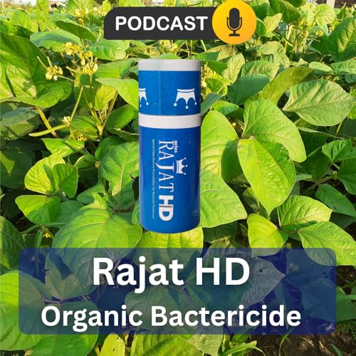 Rajat HD 0rganic Bactericide Podcast Por capa