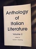 Anthology of Italian Literature: From the Seventeenth Through the Twentieth Century 0962145246 Book Cover