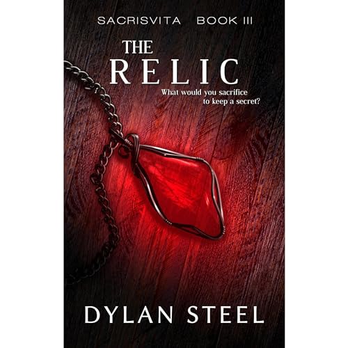 The Relic by Dylan Steel episode artwork