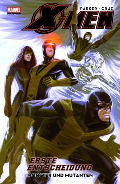 X-Men - Erste Entscheidung, Bd. 2: Monster und Mutanten