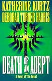 Adept: Death of an Adept