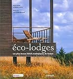 terminal politécnico eco plus regios  Eco-lodges: Les plus beaux hôtels écologiques de France