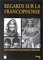Regards sur la francophonie 2868472427 Book Cover