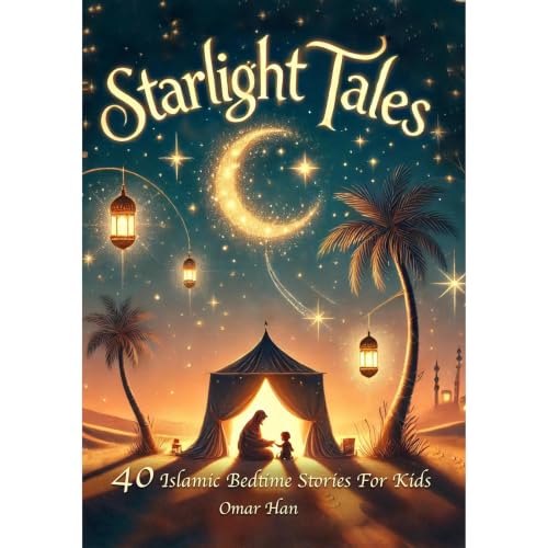 Starlight Tales Audiobook By Omar Han cover art
