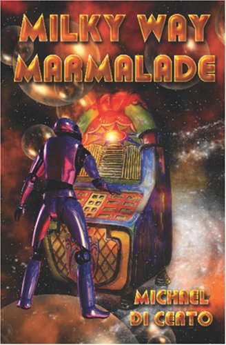 Cover of Milky Way Marmalade