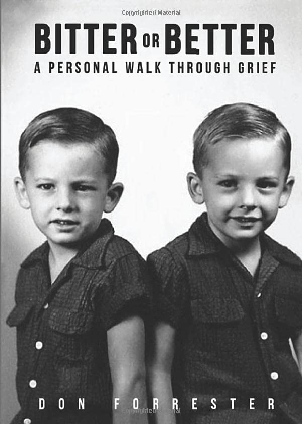 Bitter or Better: A Personal Walk Through Grief