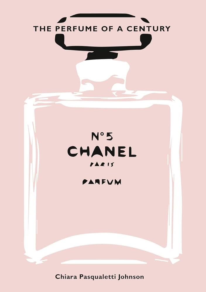 シャネルCHANEL No5 BOOKブックレット Chanel No. 5: The Perfume of a Century: Johnson, Chiara