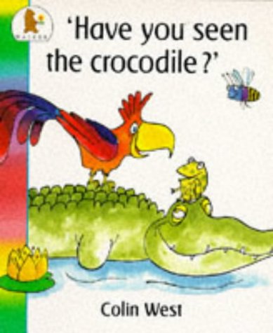 Have You Seen The Crocodile