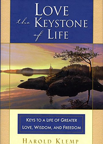 Love: The Keystone of Life