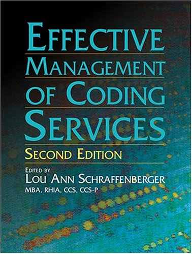 Effective Management of Coding Services 1584260726 Book Cover