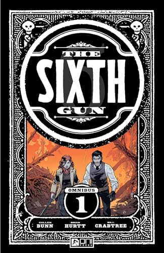 The Sixth Gun Omnibus Vol. 1