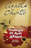  Tragödie in drei Akten: Ein Fall für Poirot