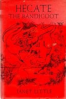 Hecate the Bandicoot 0396078931 Book Cover